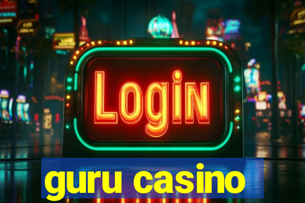 guru casino