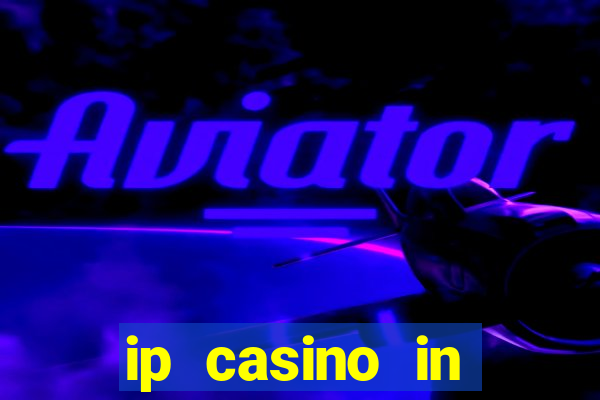 ip casino in biloxi ms