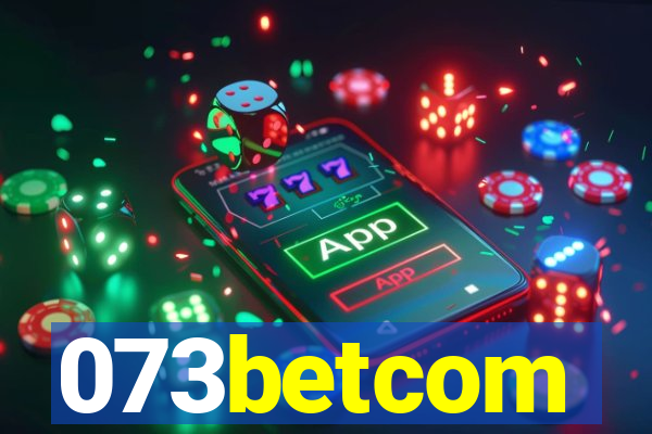 073betcom