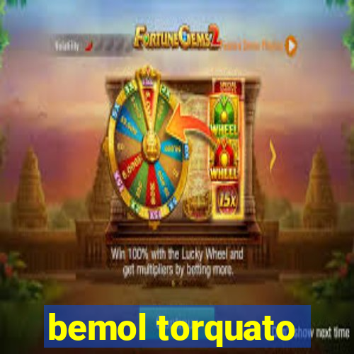 bemol torquato