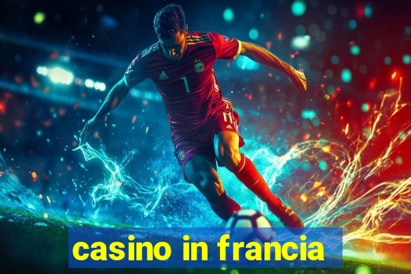 casino in francia