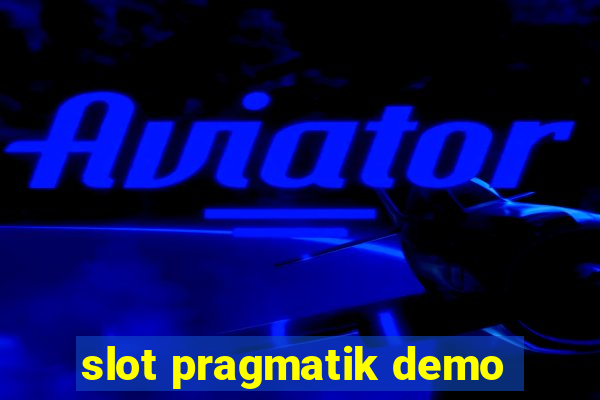 slot pragmatik demo