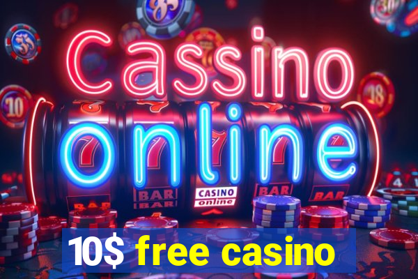 10$ free casino