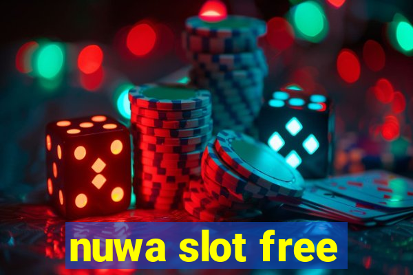 nuwa slot free