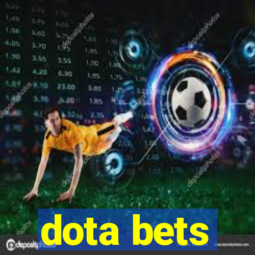 dota bets