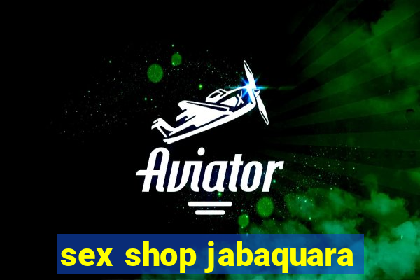 sex shop jabaquara