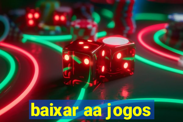 baixar aa jogos