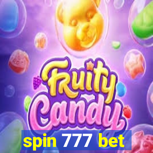 spin 777 bet