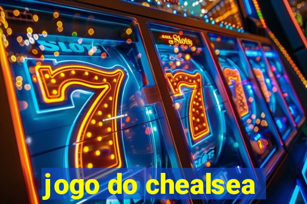 jogo do chealsea