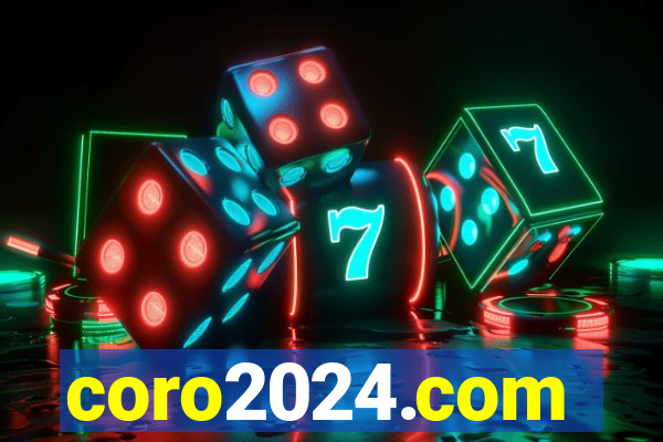 coro2024.com