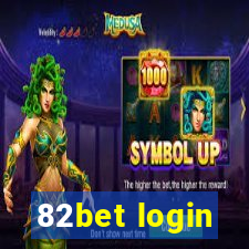 82bet login