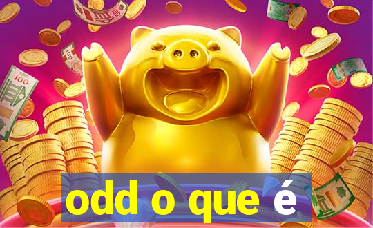 odd o que é