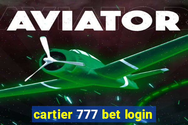 cartier 777 bet login