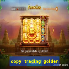 copy trading golden lucky box