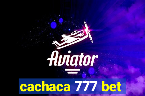 cachaca 777 bet