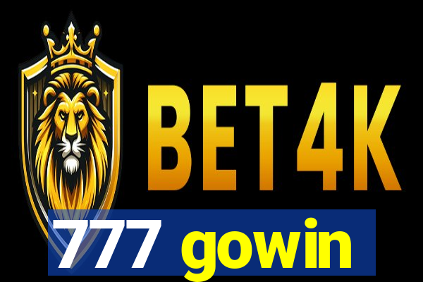 777 gowin