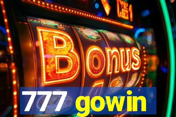 777 gowin