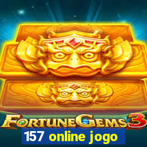 157 online jogo