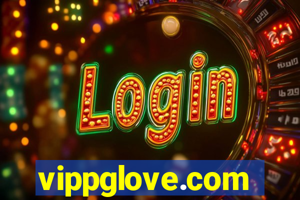 vippglove.com