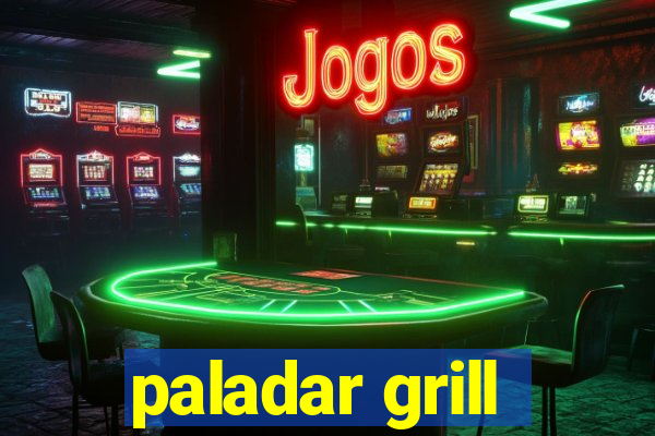 paladar grill