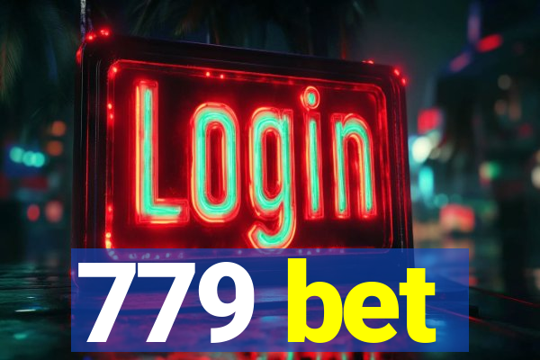 779 bet