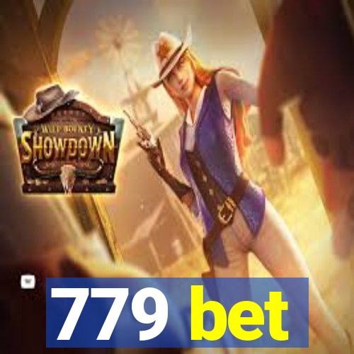 779 bet