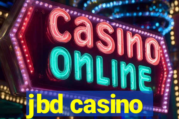 jbd casino