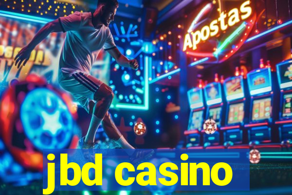 jbd casino