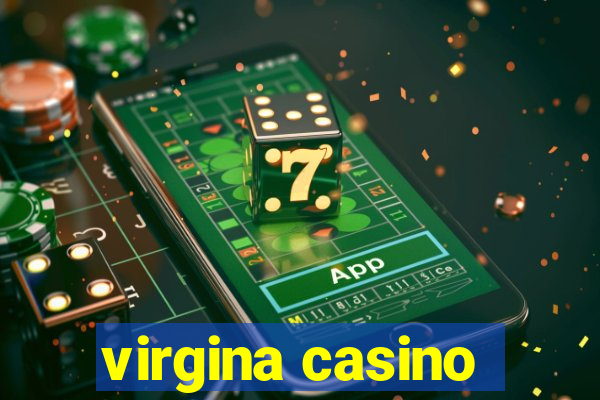 virgina casino