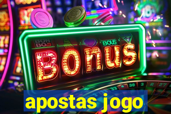 apostas jogo