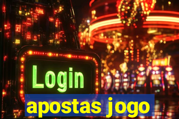 apostas jogo