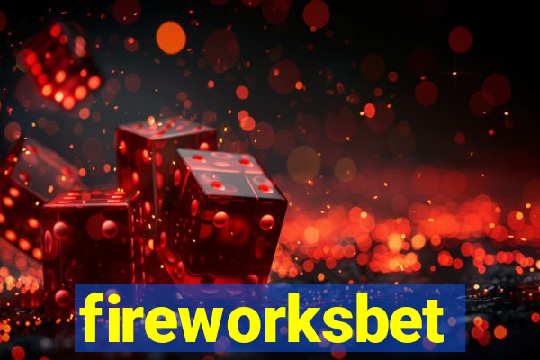 fireworksbet