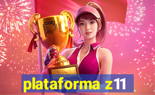 plataforma z11