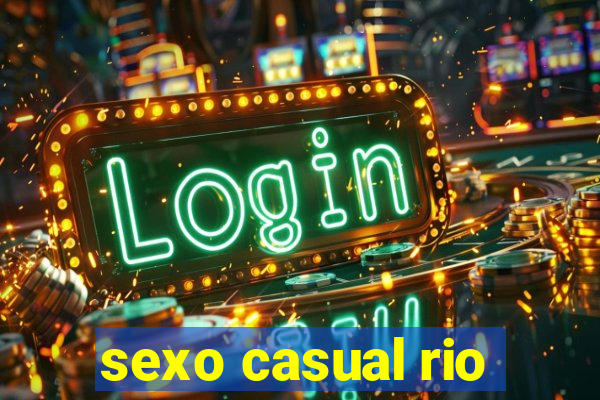 sexo casual rio