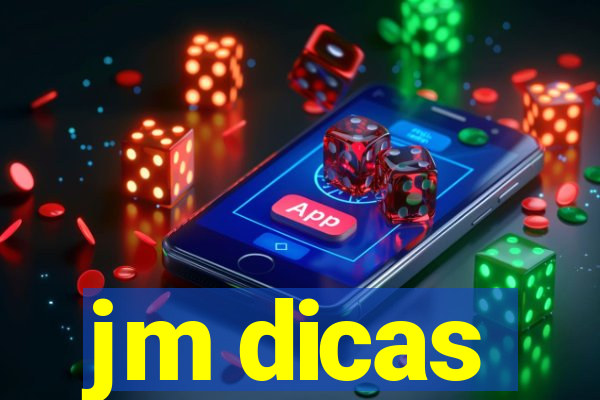 jm dicas