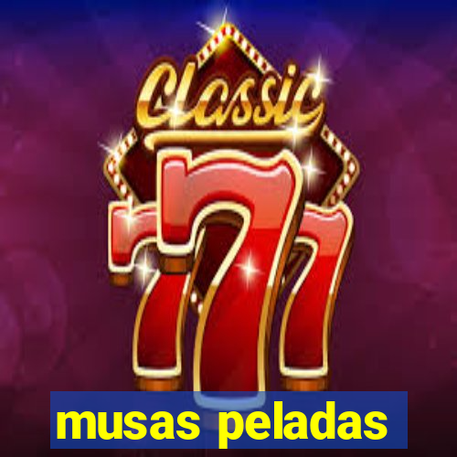 musas peladas