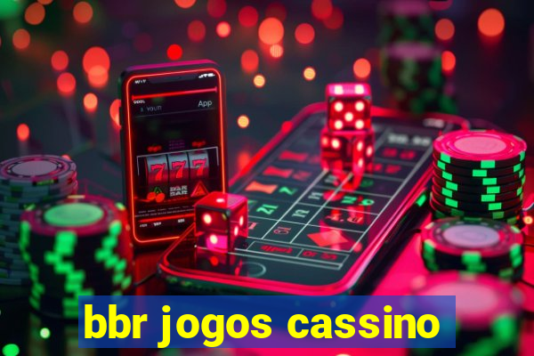 bbr jogos cassino