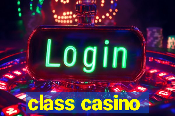 class casino