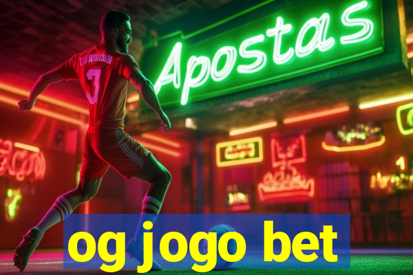 og jogo bet