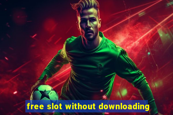 free slot without downloading