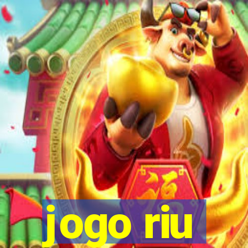 jogo riu