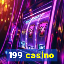 199 casino