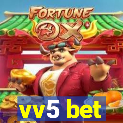 vv5 bet