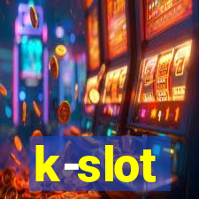 k-slot