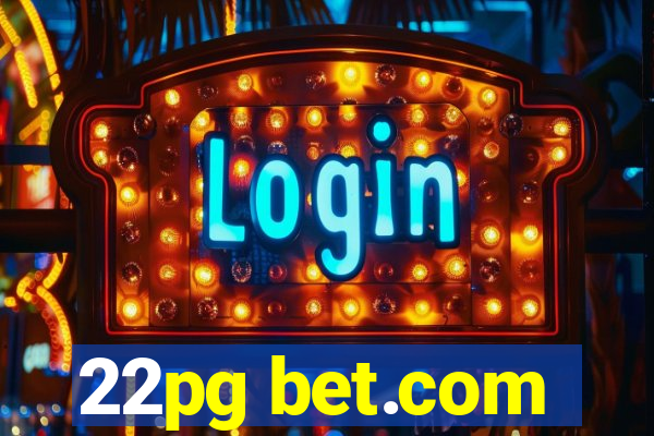 22pg bet.com