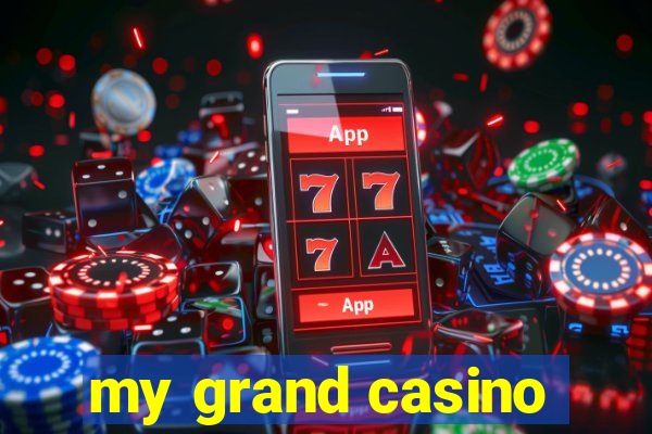 my grand casino