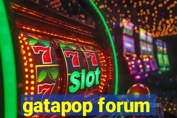 gatapop forum