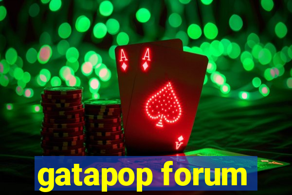 gatapop forum