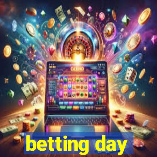 betting day