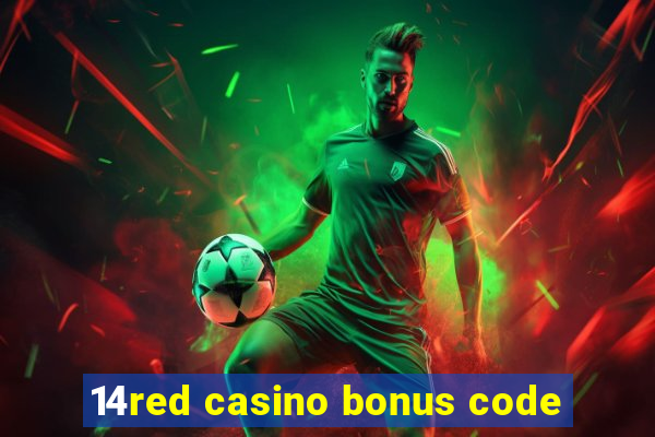 14red casino bonus code